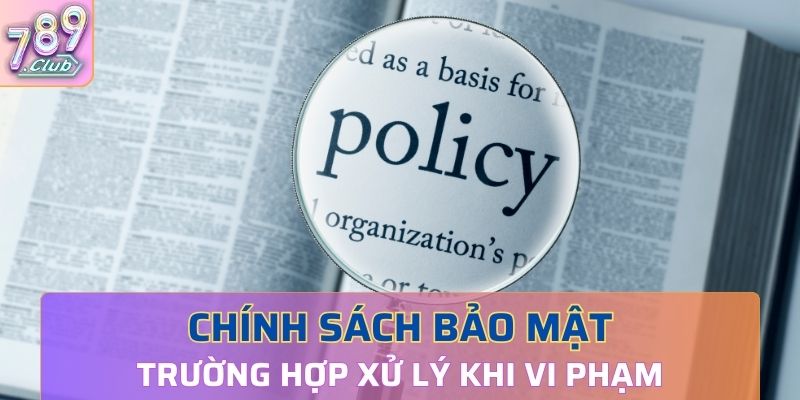 Trường hợp xử lý khi vi phạm trong trải nghiệm