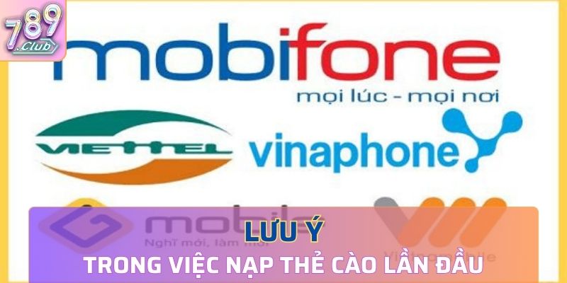 Lưu ý bổ ích trong việc nạp thẻ cào lần đầu tại 789Club