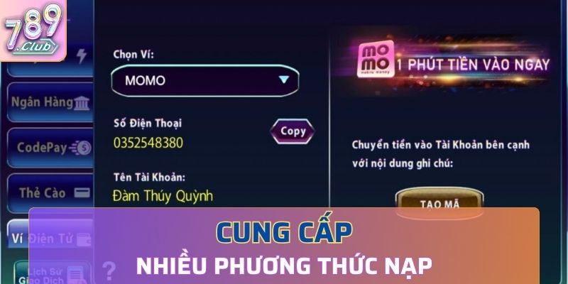 Nhiều phương thức nạp khác nhau để mọi người lựa chọn