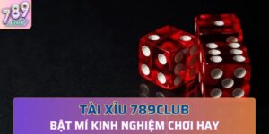 thông tin mới nhất về game Tài xỉu 789Club