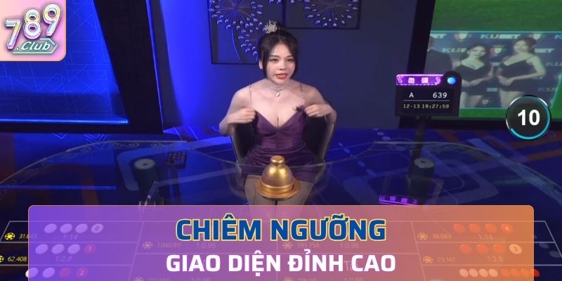 Chiêm ngưỡng giao diện Xóc đĩa online đỉnh cao tại 789Club